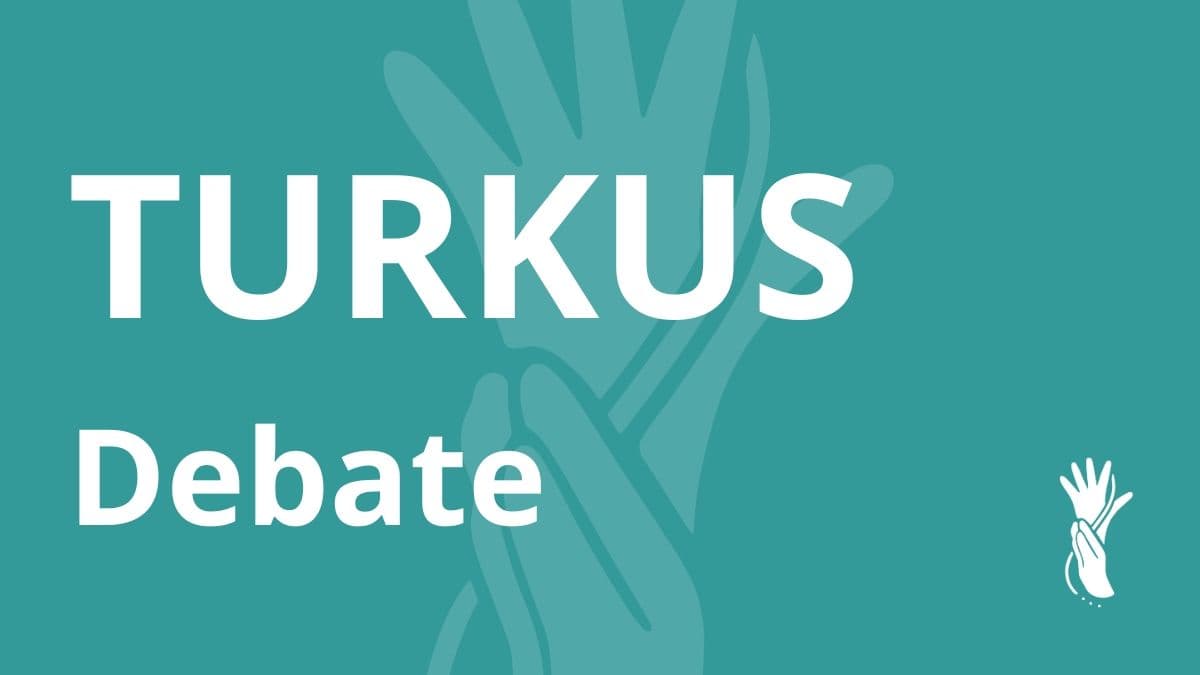 TURKUS Debate